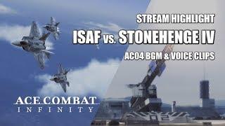 Ace Combat Infinity: ISAF vs. STONEHENGE RETURNS IV