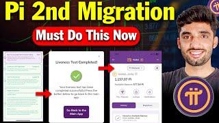 Pi Network 2nd Migration  | Pi Network Liveness KYC For 2nd Migration | Pi Network 2FA