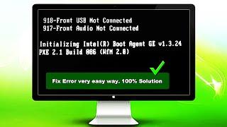 918- front USB not connected | 917- Front Audio Not Connected | Error | Fix 100% | Technical Adan