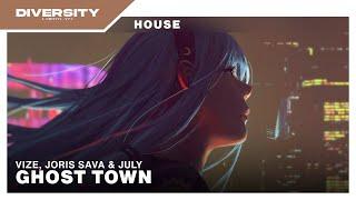 VIZE, Joris Sava & July - Ghost Town