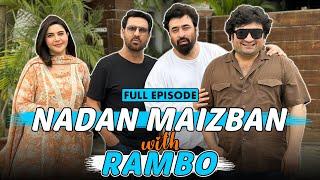 Nadan Maizban With Rambo | Danish Nawaz | Yasir Nawaz | Nida Yasir | Full Episode