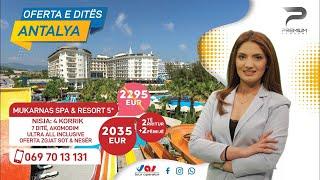 Mukarnas Resort & SPA | Oferta e Ditës