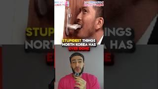 Stupidest Things North Korea Did #1