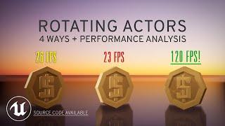 Rotating Objects in UE4, Benchmarked (Get better FPS!)