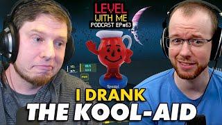 I Drank The Star Citizen Kool-Aid - Level With Me Ep.63