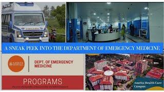 A Sneak Peek into the Department of Emergency Medicine, Amrita Hospital, Kochi, Kerala, India