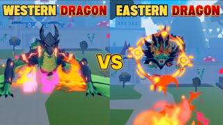 Western Dragon VS Eastern Dragon | (UP 24) Blox Fruits