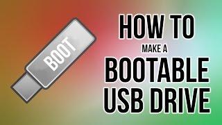 How to create a bootable USB Drive