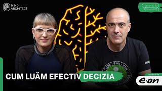 #DeciziiCuCap - Cum alegem, de fapt, și cum ne asigurăm că luăm decizia bună cu Radu Atanasiu