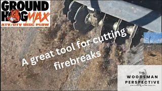 Using the Groundhog Max ATV/UTV disc for firebreaks