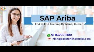 SAP ARIBA Introduction | Manoj Kumar | Upstream | Downstream | Procurement | Purchasing | p2p