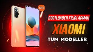 Xiaomi Bootloader Kilidi Nasıl Açılır !