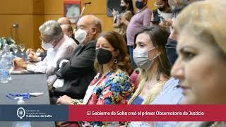 El Gobierno de Salta creó el primer Observatorio de Justicia
