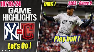 New York Yankees vs Cleveland Guardians [ALCS] Game 5 Highlights Oct 19, 2024 | MLB Playoffs 2024