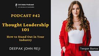 Podcast #42 - Thought Leadership 101: How to Stand Out in Your Industry