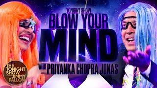 Blow Your Mind with Priyanka Chopra Jonas | The Tonight Show Starring Jimmy Fallon