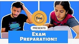 FunTic | Exam Preparation Be Like… | Ft. Priya & Nick