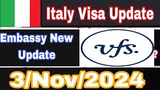 Italy Visa New Update | Italy Embassy New Update | Italy Vfs New Update | Italy Visa Appointments |