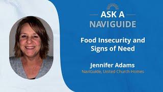 Hunger and Older Adults , Spotting the Signs.  Ask A NaviGuide Podcast