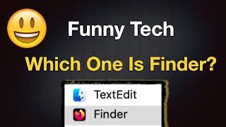 Funny Tech - Which One Is Finder?