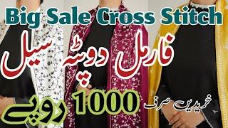 Cross Stitch Formal dopattas only from 1000 | Big sale of the year