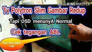 Tv Polytron slim gambar redup osd normal