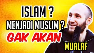 Mualaf : Islam ? Jadi Muslim Yang Kuat ? Saya Akan Menertawakannya - Kisah Inspiratif