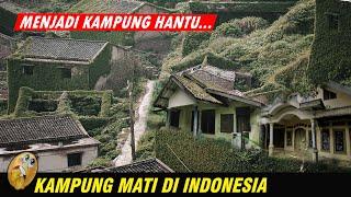 5 KAMPUNG MATI DI INDONESIA