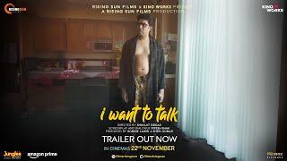 I Want To Talk - Trailer | Shoojit Sircar | Abhishek A Bachchan | Rising Sun Films | Kino Works