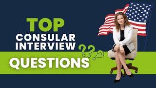 Top Consular Interview Questions for Spouse & Fiancé Visas