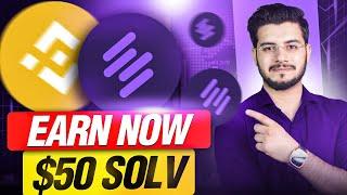 Earn Solv Protocol (SOLV) Crypto Token Before Launch | Binance Megadrop Step-by-Step Guide