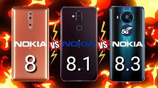 NOKIA 8 VS NOKIA 8.1 (NOKIA X7) VS NOKIA 8.3 5G DETAILED BY DETAILED COMPARISON!