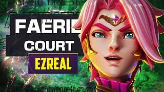 FAERIE COURT Ezreal - Tested and Rated! - LOL