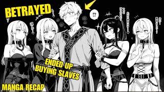 (FULL) Betrayed By His Fiancée, Boy Solo Levels UP and Buys A 10 YO Slave Beast Girl | Manga Recap