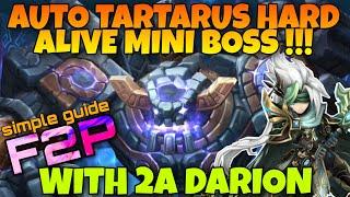 F2P AUTO TARTARUS HARD WITH ALIVE MINI BOSS WITH 2A DARION SUMMONERS WAR