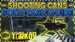 "Shooting Cans" | Prapor Quest Guide Walkthrough | Escape from Tarkov