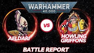 Warhammer 40,000 Battle Report: Aeldari vs Howling Griffons