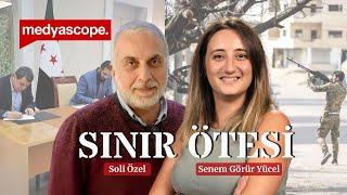 Alevi katliamı ve SDG-Şam anlaşması: Suriye nereye gidiyor? | Soli Özel ile Sınır Ötesi #21