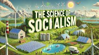 The Science of Socialism (Dialectical Materialism)