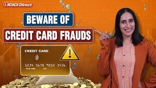 How Credit Card Frauds Take Place? | Cyber Security  | ICICI Direct