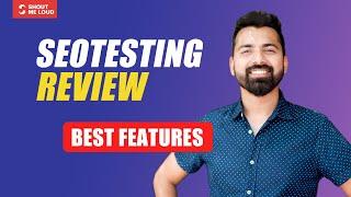 SEOTesting Review - (Best Features, Pricing, & more...)