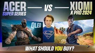 Xiaomi X PRO QLED 2024 vs ACER SUPER SERIES QLED TV 2024 | What should you buy? | Punchi Man Tech