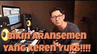 BIKIN ARANSEMEN MUSIK KEREN ITU MUDAH