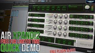 AIR XPAND!2 | QUICK DEMO (FREE PLUGIN ALERT LIMITED TIME)