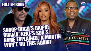 Keke's Son Name Story, Snoop Dogg's Son Upset Over Biopic Casting, & More | Side Dish