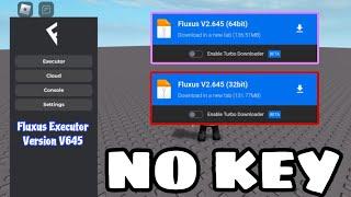 KEYLESS Fluxus Executor Latest Version Released | Version 645 | Fluxus New Update | No Crash No Lag