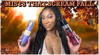 THE PERFECT FALL MISTS FOR THE SEASON 