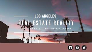 Los Angeles Real Estate Reality