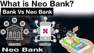 What is NEO Banking| NEO Banking In Tamil|NEO Banking vs Open Banking| Explained| Banking in tamil|