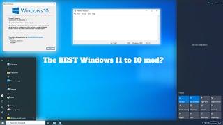 RT10 RTM- The BEST Windows 11-to-10 Mod?!